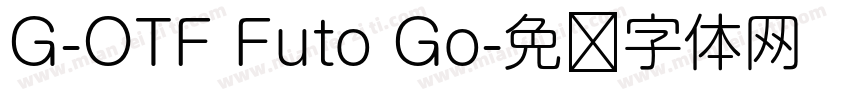 G-OTF Futo Go字体转换
